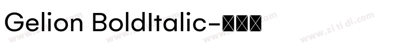 Gelion BoldItalic字体转换